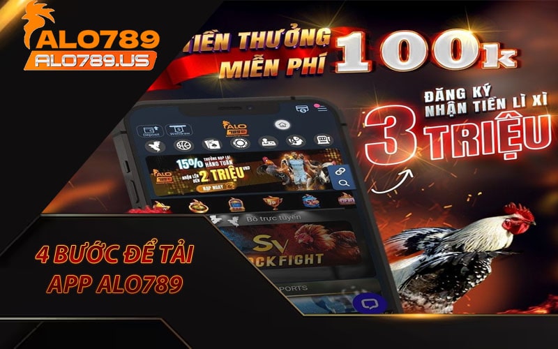 Hướng dẫn tải app alo789 bằng 4 bước cơ bản 